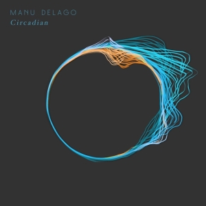 Manu Delago - Circadian i gruppen VINYL / Dance-Techno,Elektroniskt hos Bengans Skivbutik AB (4011620)