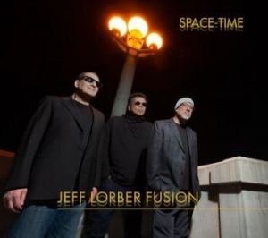 Jeff Lorber Fusion - Space Time i gruppen CD / Jazz/Blues hos Bengans Skivbutik AB (4012673)