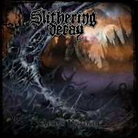 Slithering Decay - Aeons Untold (Black Vinyl Lp) i gruppen VINYL / Hårdrock hos Bengans Skivbutik AB (4012786)