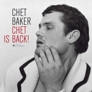 Chet Baker - Chet Is Back i gruppen VI TIPSAR / Julklappstips Vinyl hos Bengans Skivbutik AB (4013331)