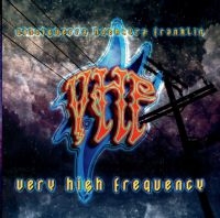 Vhf (Vinciguerra Hoekstra Franklin) - Very High Frequency i gruppen CD / Hårdrock/ Heavy metal hos Bengans Skivbutik AB (4014545)