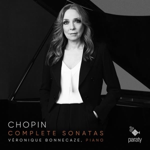 Veronique Bonnecaze - Chopin Complete Sonatas i gruppen CD / Klassiskt,Övrigt hos Bengans Skivbutik AB (4014613)