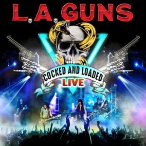 L.A. Guns - Cocked And Loaded Live i gruppen CD / Hårdrock/ Heavy metal hos Bengans Skivbutik AB (4015623)