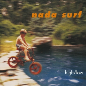 Nada Surf - High/Low i gruppen ÖVRIGT / -Startsida MOV hos Bengans Skivbutik AB (4017097)