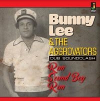 LEE BUNNY AND THE AGGROVATORS - RUN SOUND BOY RUN i gruppen CDON_Kommande / CDON_Kommande_VInyl hos Bengans Skivbutik AB (4017353)