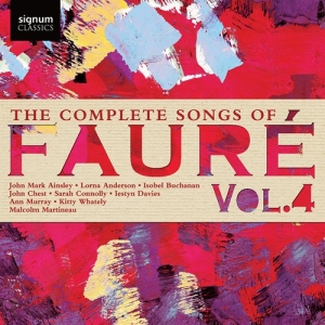 Faure Gabriel - The Complete Songs Of Faure, Vol. 4 i gruppen VI TIPSAR / Julklappstips CD hos Bengans Skivbutik AB (4017844)