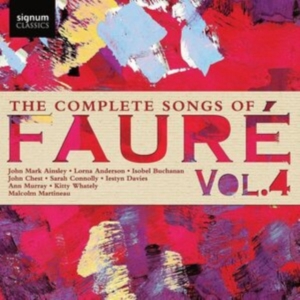 Faure Gabriel - The Complete Songs Of Faure, Vol. 4 i gruppen Externt_Lager / Naxoslager hos Bengans Skivbutik AB (4017844)