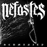 Nefastes - Scumanity (Vinyl Lp) i gruppen VINYL / Hårdrock hos Bengans Skivbutik AB (4019313)