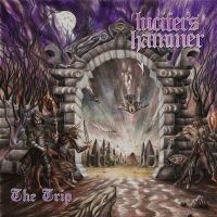 Lucifers Hammer - Trip The i gruppen CD / Hårdrock hos Bengans Skivbutik AB (4020006)