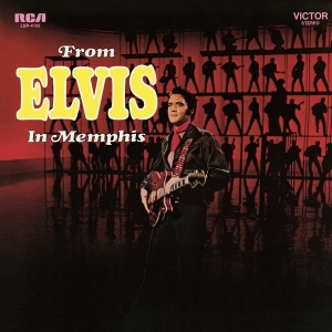 Elvis Presley - From Elvis In Memphis i gruppen VI TIPSAR / Julklappstips Vinyl hos Bengans Skivbutik AB (4020020)