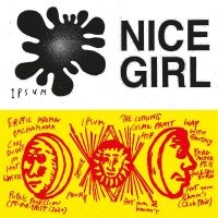 Nice Girl - Ipsum i gruppen VINYL / Pop-Rock hos Bengans Skivbutik AB (4024806)