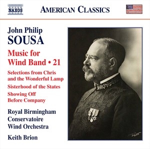 Sousa John Philip - Music For Wind Band, Vol. 21 i gruppen Externt_Lager / Naxoslager hos Bengans Skivbutik AB (4026336)