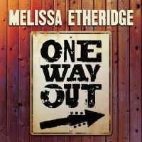 Melissa Etheridge - One Way Out i gruppen VI TIPSAR / Julklappstips CD hos Bengans Skivbutik AB (4026542)