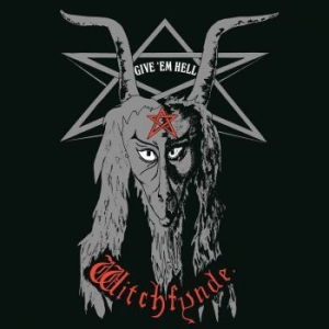 Witchfynde - Give Em Hell i gruppen CD / Hårdrock hos Bengans Skivbutik AB (4027337)