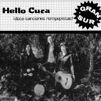 HELLO CUCA - GRAN SUR i gruppen VINYL / Pop-Rock hos Bengans Skivbutik AB (4027377)