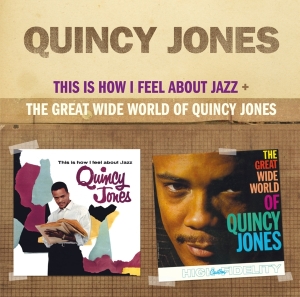 Quincy Jones - This Is How I Feel About Jazz i gruppen VI TIPSAR / Julklappstips CD hos Bengans Skivbutik AB (4028422)