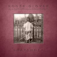 Roger Glover - Snapshot+ i gruppen VI TIPSAR / Julklappstips CD hos Bengans Skivbutik AB (4029858)