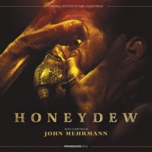 Mehrmann John - Honeydew - Original Soundtrack i gruppen CD / Elektroniskt,Film-Musikal,World Music hos Bengans Skivbutik AB (4030270)