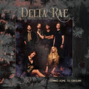Delta Rae - Coming Home To Carolina (Pink) i gruppen VINYL / Pop-Rock,Svensk Folkmusik,World Music hos Bengans Skivbutik AB (4030311)