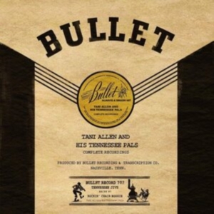 Allen Tani And His Tennessee Pals - Complete Recording i gruppen ÖVRIGT / Övrigt / aub hos Bengans Skivbutik AB (4030328)