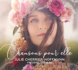 Julie Cherrier-Hoffmann - Chansons Pour Elle i gruppen CD / Klassiskt,Övrigt hos Bengans Skivbutik AB (4032078)