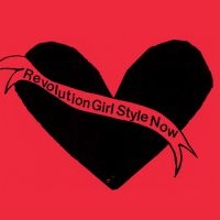 Bikini Kill - Revolution Girl Style Now i gruppen CD / Pop-Rock hos Bengans Skivbutik AB (4032171)