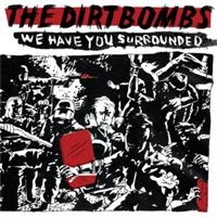 Dirtbombs - We Have You Surrounded i gruppen VINYL / Pop-Rock hos Bengans Skivbutik AB (4034167)