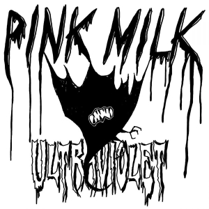 Pink Milk - Ultraviolet (Pink) i gruppen VI TIPSAR / Bengans Personal Tipsar / PANGbrudar hos Bengans Skivbutik AB (4037852)
