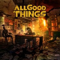 All Good Things - A Hope In Hell i gruppen CD / Pop-Rock hos Bengans Skivbutik AB (4037875)