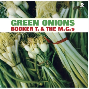 Booker T. & The M.G.'S - Green Onions i gruppen VI TIPSAR / Julklappstips Vinyl hos Bengans Skivbutik AB (4039410)