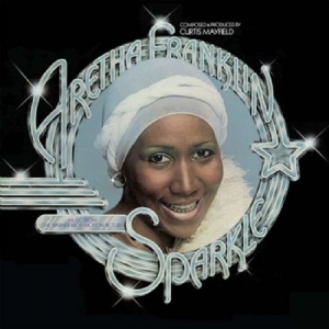 Aretha Franklin - Sparkle (Music From the Movie) Ltd Indie i gruppen ÖVRIGT / MK Test 9 LP hos Bengans Skivbutik AB (4040878)