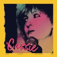 Cassie - The Light Shines On i gruppen VINYL / Pop-Rock hos Bengans Skivbutik AB (4044391)