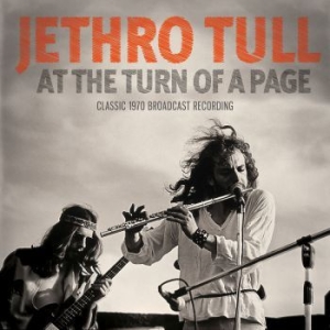 Jethro Tull - At The Turn Of A Page (Live Broadca i gruppen CD / Pop hos Bengans Skivbutik AB (4044412)