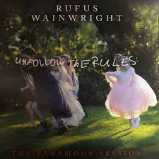 Rufus Wainwright - Unfollow The Rules i gruppen VI TIPSAR / Julklappstips Vinyl hos Bengans Skivbutik AB (4044596)