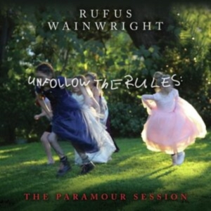 Rufus Wainwright - Unfollow The Rules i gruppen VINYL / Pop-Rock hos Bengans Skivbutik AB (4044596)