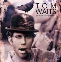 Waits Tom - Standing Ob The Corner i gruppen CD / Pop-Rock hos Bengans Skivbutik AB (4044680)