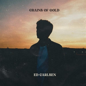 Carlsen Ed - Grains Of Gold i gruppen ÖVRIGT / Övrigt / aub hos Bengans Skivbutik AB (4045346)