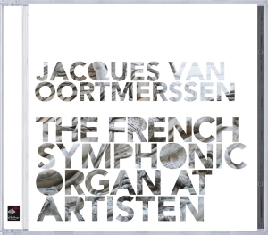 Jacques Van Oortmerssen - French Symphonic Organ i gruppen CD / Klassiskt,Övrigt hos Bengans Skivbutik AB (4045374)