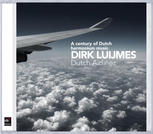 Dirk Luijmes - Dutch Airlines-Harmonium i gruppen CD / Klassiskt,Övrigt hos Bengans Skivbutik AB (4045427)