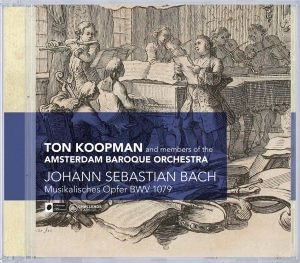 Amsterdam Baroque Orchestra & Ton Koopman - Johann Sebastian Bach: Musikalisches Opfer Bwv 1079 i gruppen CD / Klassiskt,Övrigt hos Bengans Skivbutik AB (4045693)
