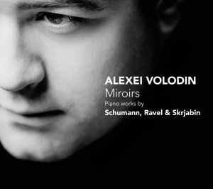 Alexei Volodin - Miroirs i gruppen CD / Klassiskt,Övrigt hos Bengans Skivbutik AB (4045998)