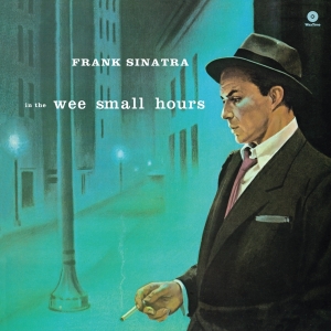 Frank Sinatra - In The Wee Small Hours i gruppen VINYL / Pop-Rock hos Bengans Skivbutik AB (4046186)