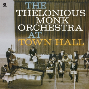 Thelonious -Orchestra- Monk - At Town Hall i gruppen VINYL / Jazz hos Bengans Skivbutik AB (4046187)