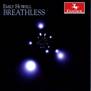 Emily Howell - Breathless i gruppen CD / Klassiskt,Övrigt hos Bengans Skivbutik AB (4046325)