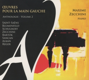 Maxime Zecchini - Oeuvres Pour La Main Gauche Vol.2 i gruppen CD / Klassiskt,Övrigt hos Bengans Skivbutik AB (4046359)