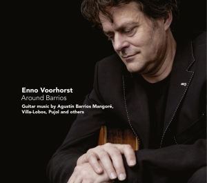 Enno Voorhorst - Around Barrios i gruppen CD / Klassiskt,Övrigt hos Bengans Skivbutik AB (4046367)