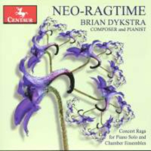 Dykstra Brian - Neo-Ragtime i gruppen CD / Klassiskt,Övrigt hos Bengans Skivbutik AB (4046776)