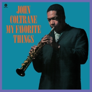 John Coltrane - My Favorite Things i gruppen VI TIPSAR / Julklappstips Vinyl hos Bengans Skivbutik AB (4046818)