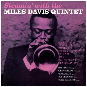 Miles Davis - Steamin' With The Miles Davis Quintet i gruppen Minishops / Miles Davis hos Bengans Skivbutik AB (4047204)