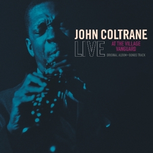 John Coltrane - Live At The Village Vanguard i gruppen VI TIPSAR / Julklappstips Vinyl hos Bengans Skivbutik AB (4047432)